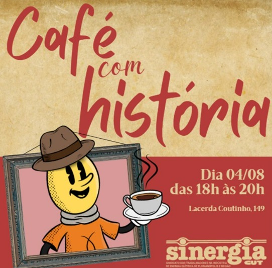 Sinergia promove 2ª Edição do Café com História